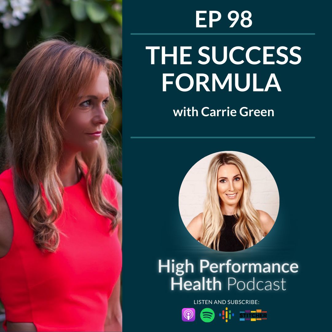 EP 98 - The Success Formula – with Carrie Green