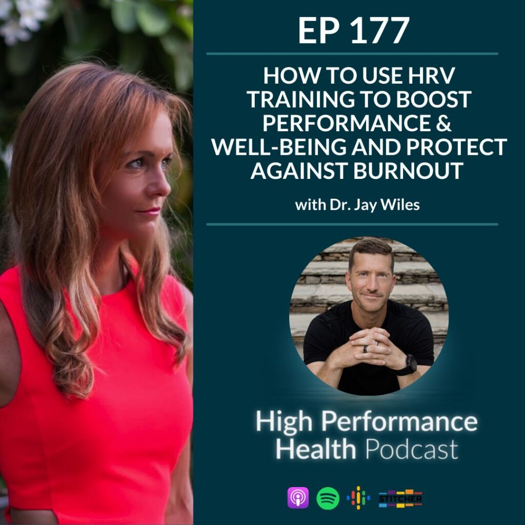 How To Use HRV Training To Boost Performance & Well-being and Protect Against Burnout with Dr Jay Wiles