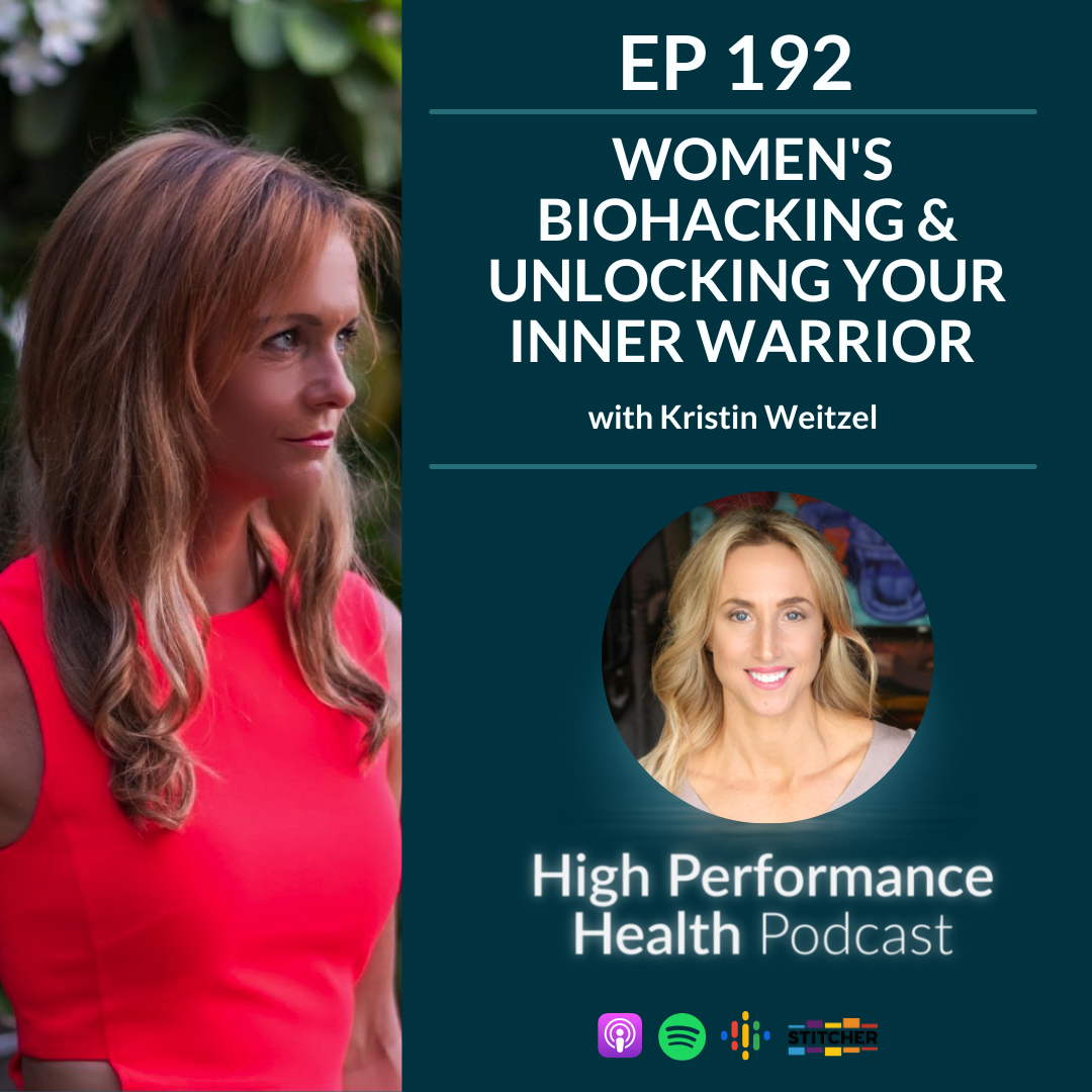 EP 192 - How to Get Better at Life with Kristin Weitzel, Founder of SHERPA Breath and Cold and Warrior Woman Mode