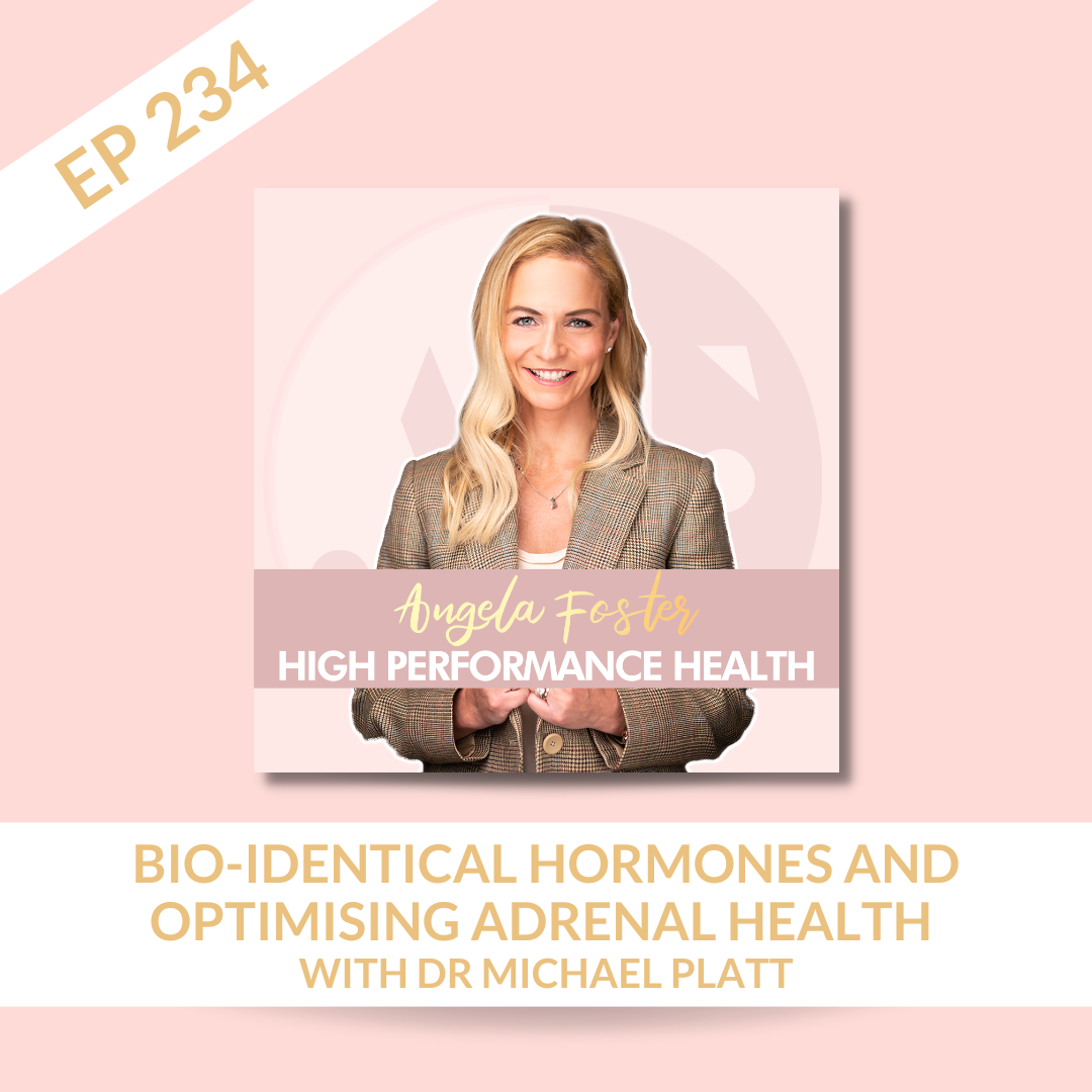 EP 234 -  Dr Michael Platt | Bio-identical Hormones and Optimising Adrenal Health