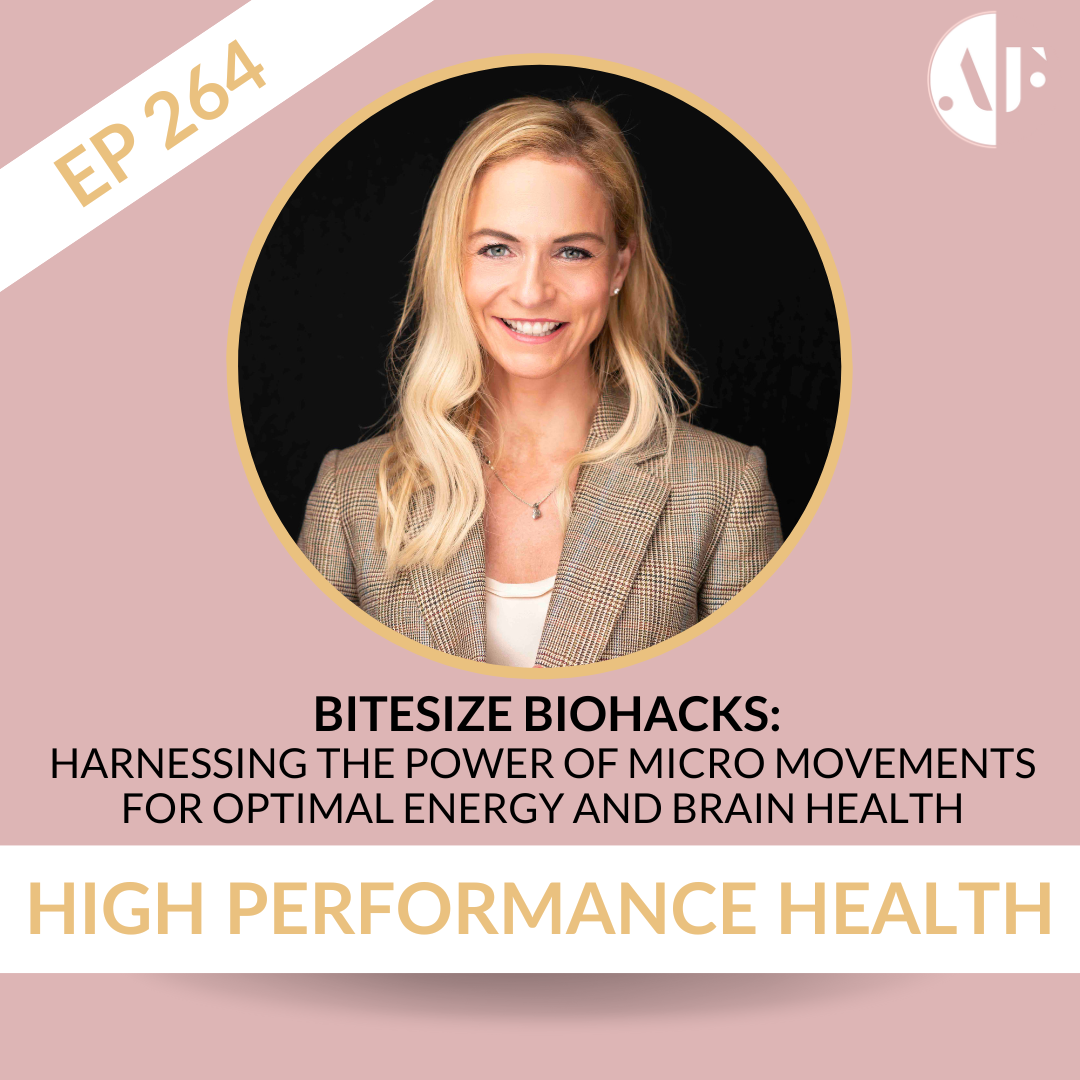 EP 264 - Bitesize Biohack: Harnessing the Power of Micro Movements for Optimal Energy and Brain Health