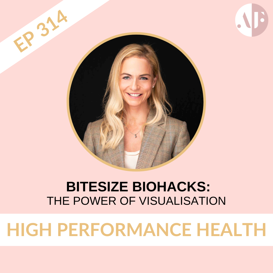 EP 314 Bitesize Biohacks: The Power of Visualisation