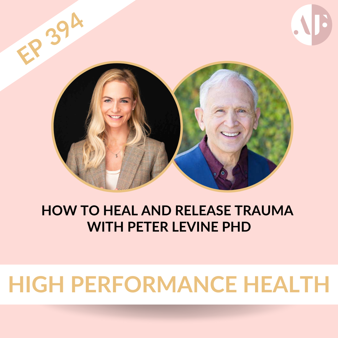 EP 394 - How to Heal And Release Trauma with Peter Levine PHD