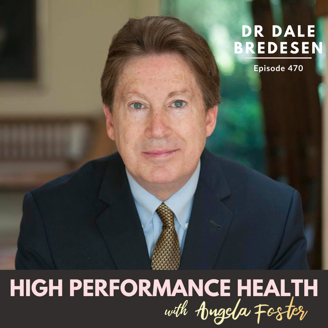 EP 470- How to Keep Your Brain Sharp to 100—Even If You Have the Alzheimer’s Gene | Dr Dale Bredesen